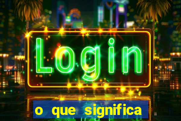 o que significa sonhar com o dente mole